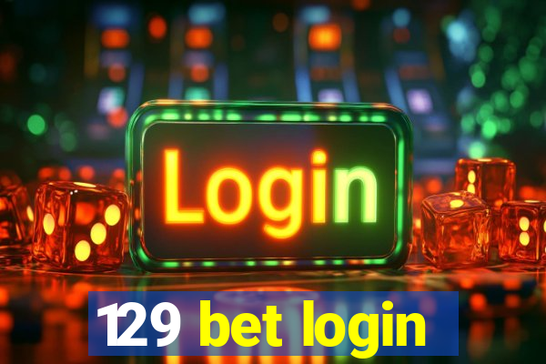 129 bet login